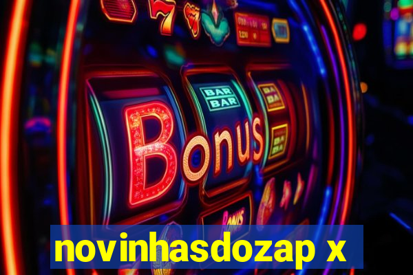 novinhasdozap x